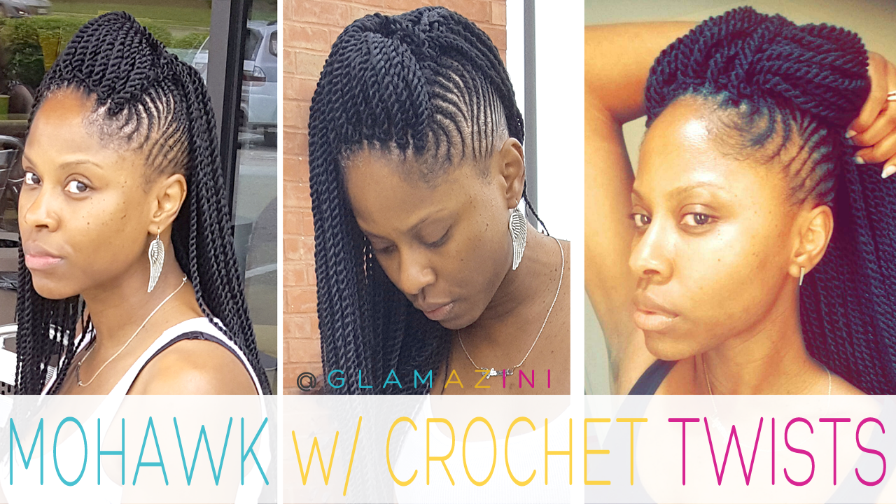 Cornrow Mohawk w/ Crochet Senegalese Twists [video] Glamazini